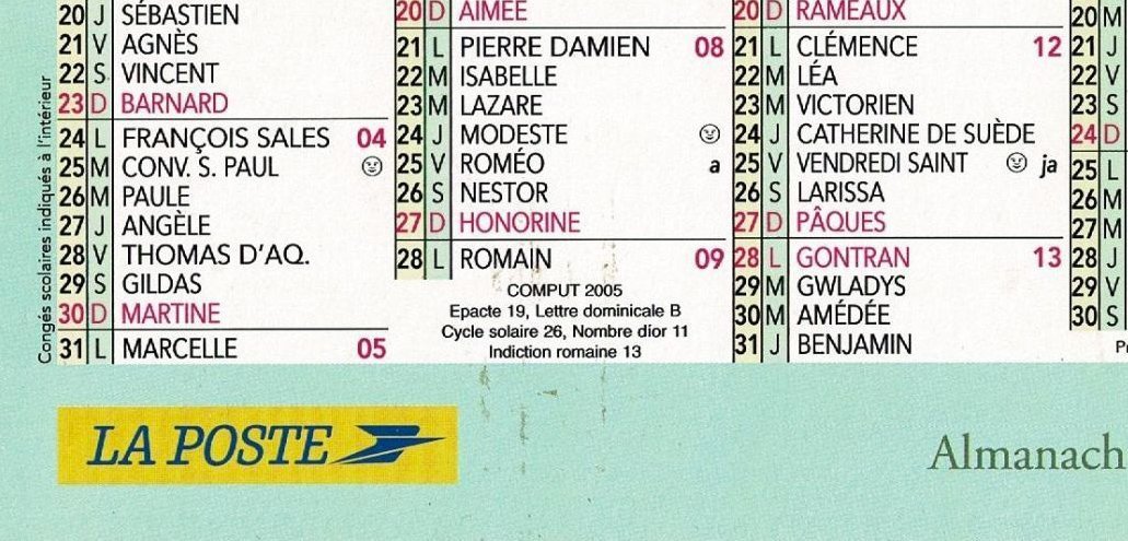 The La Poste calendar contains, at the bottom of the month of February, all the elements of the computus.